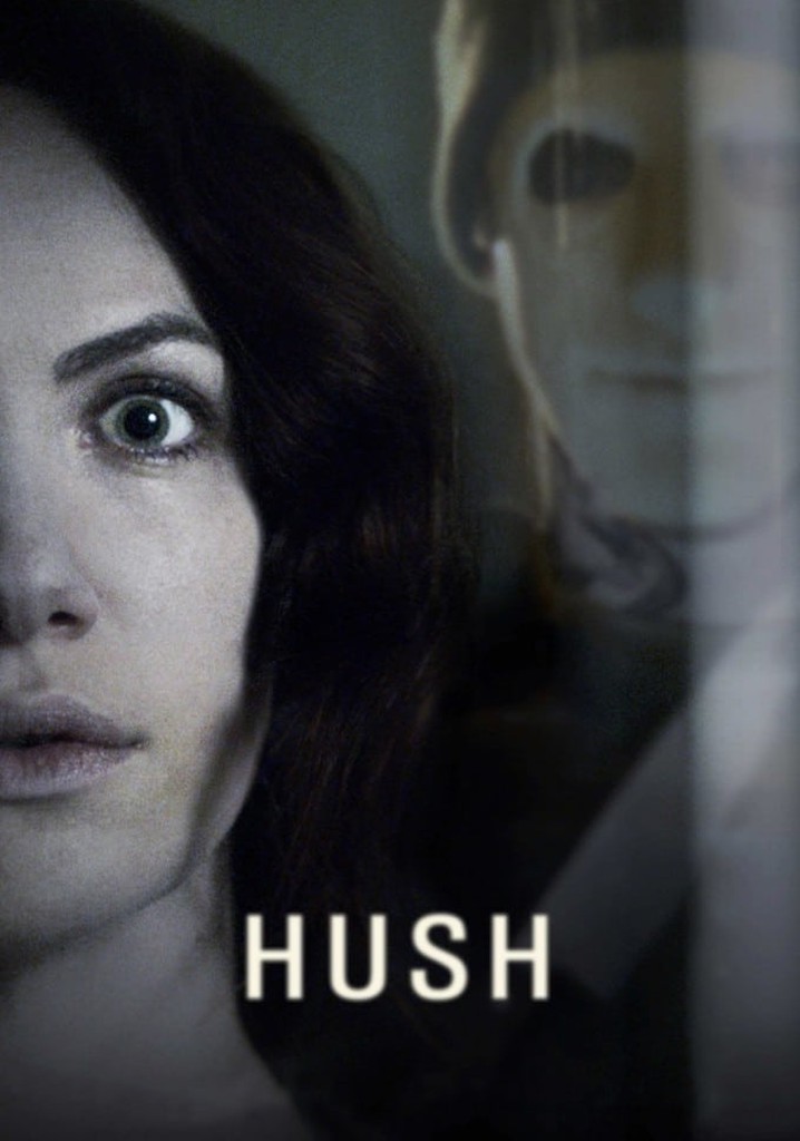 Hush streaming where to watch movie online?